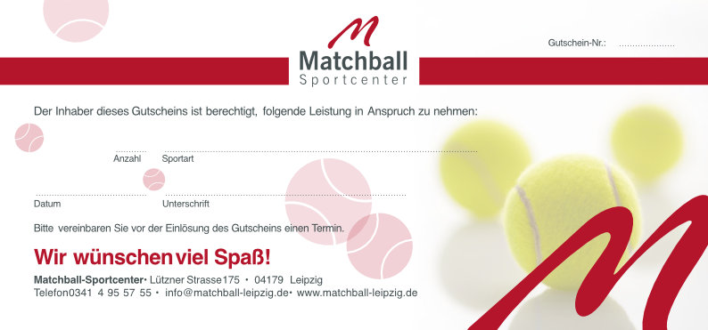 Matchball_Spiel-Gutschein Matchball Sportcenter Leipzig: Spiel-Gutschein Tennis, Squash, Badminton